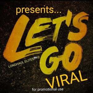 LET'S GO VIRAL