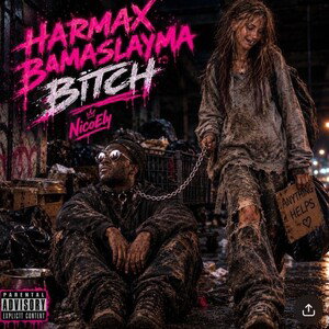 Harmax Bamaslayma Bitch 