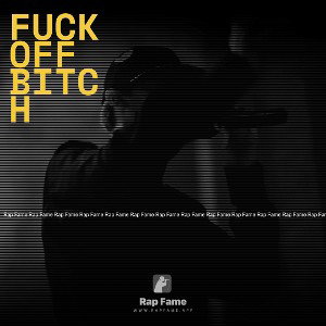 Fuck off bitch