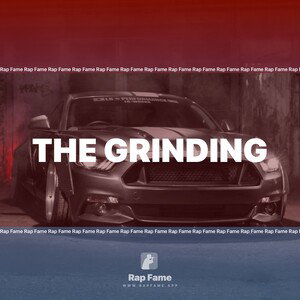 The grinding