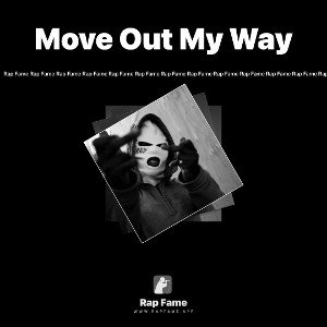 Move Out My Way 