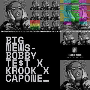 Big News-Bobby Te$t x Krook x Capone by BobbyTe$t