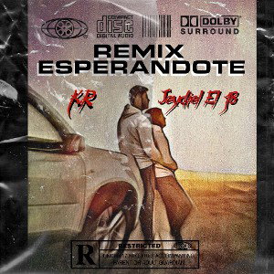 🕰️ESPERANDOTE😈_🔥❌K.R FT JEYDIEL EL 18❌🔥