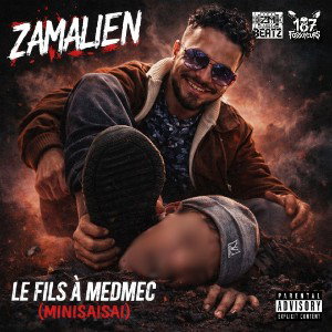 Zamalien - Le Fils à MedMed