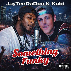 SomethinFunky ft Kubi