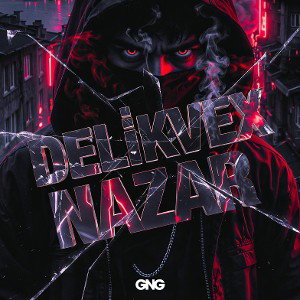 DELİKVEX - NAZAR