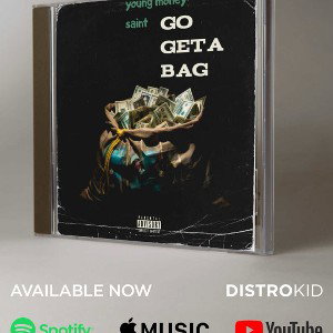 Young Money Saint - Go Get A Bag_mastered