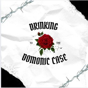 Domonic Case - drinking  2025-10-17 07_20