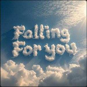 FallingForYou