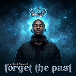 forget the past 