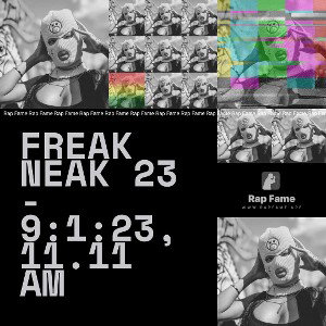 freak neak 23 - 9:1:23, 11.11 AM