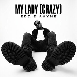 My lady (Crazy)