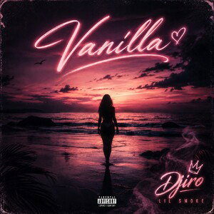 Djiro-lilsmoke_Vanilla