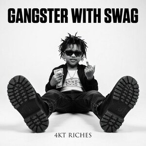 GANGSTER WITH SWAG 