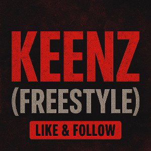 Struggle of a King — KeenZ (FREESTYLE)