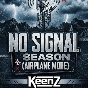 No Signal Season (Airplane Mode)