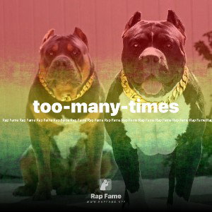 too-many-times