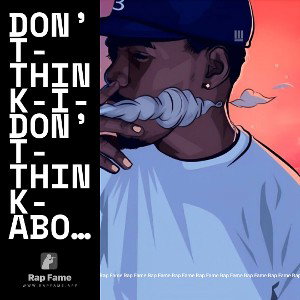 don’t-think-i-don’t-think-about-it-(re-imagined)