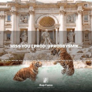 Miss You ( Prod. @prodbysmikey )