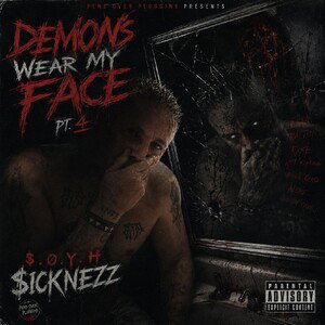 demons wear my face pt4 