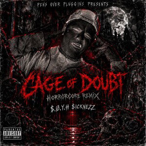 cage of doubt (horrorcore remix)