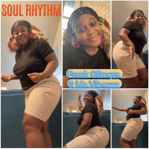 Soul Rhythm 🥰 Collab with Frank G 👑