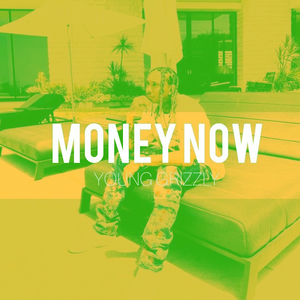 Money Now (08:48:52) (Off da Lean)
