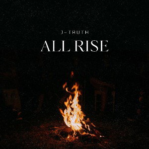 All rise