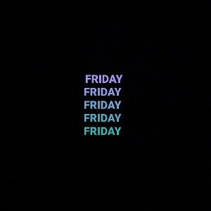 FRIDAY🤩🤩🙂