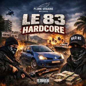 Le Greffier - Le 83 Hardcore