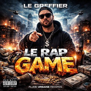 Le Greffier - Le rap Game 