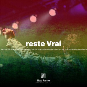 reste Vrai 