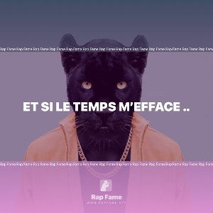 Et si le temps m’efface ..