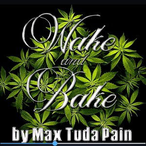 WAKE & BAKE