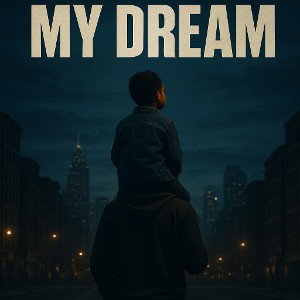 my dream