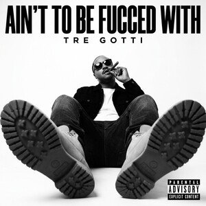 Ain’t To Be Fucced With 