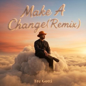 Make A Change(Remix)