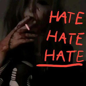 HATE!HATE!HATE!