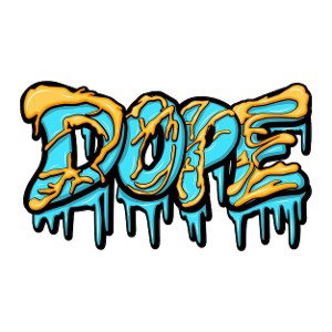 dope