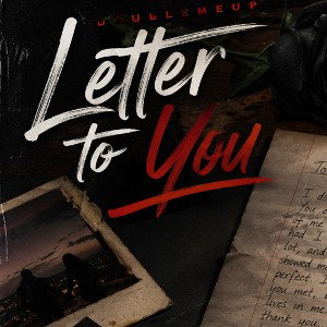 Doublemeup - LETTER TO YOU 