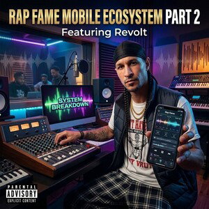 🤳RapFame Mobile Ecosystem P2📲