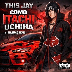 This Jay –como itachi uchiha– ft (-Razuko-)