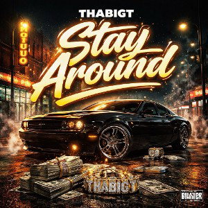 StayaroundTHABIGTsingle