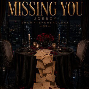 MISSING YOU