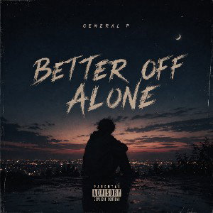 Better off alone 