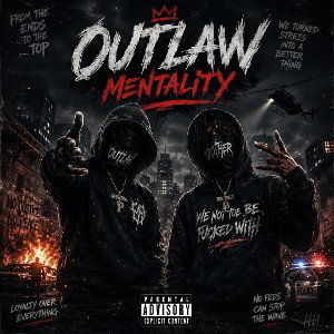 outlaw mentality 