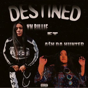 DESTINED FT A$H DA HUNTER 