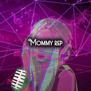 Mommy rep (Snippet)