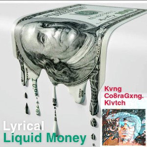 B.O.T.D lyrical liquid money 
