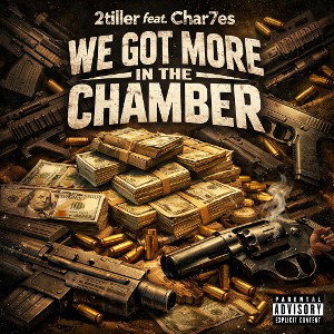 We GOT MORE IN THE CHAMBER